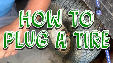 HOW TO PLUG A TIRE