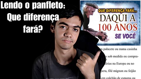 Lendo o panfleto: Eu sou o caminho