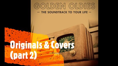 Originals vs Covers (part 2)