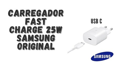 Carregador Samsung Original USB C 25W para o Galaxy S21. Qual a diferença? | Geekmedia