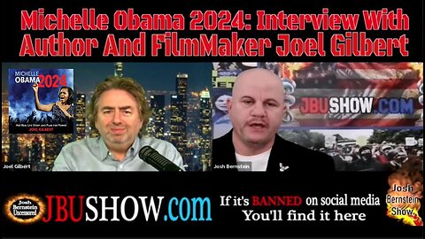 JOEL GILBERT: GET READY FOR MICHELLE OBAMA 2024- IT IS REAL AND IT WILL HAPPEN IN THE NEXT 60 DAYS