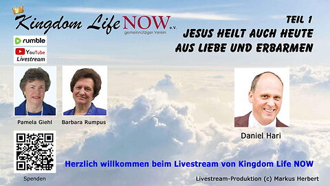 Jesus heilt auch heute aus Liebe und Erbarmen - Teil 1 (Daniel Hari / Mai 2023)