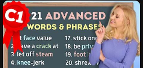 21 Advanced Phrases (C1) to Build Your Vocabulary | Advanced English