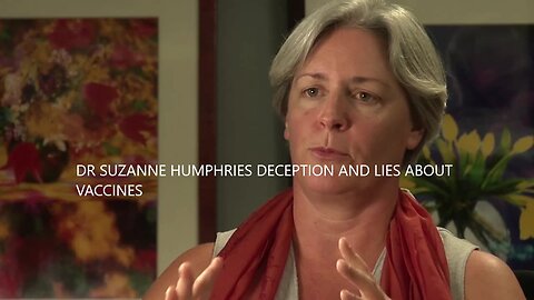 Dr Suzanne Humphries Exposed Her Findings The Deception and Lies of Vaccines