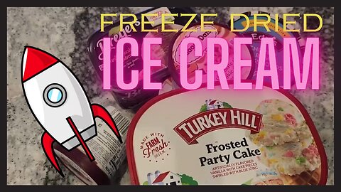 Freeze Dried Ice Cream!