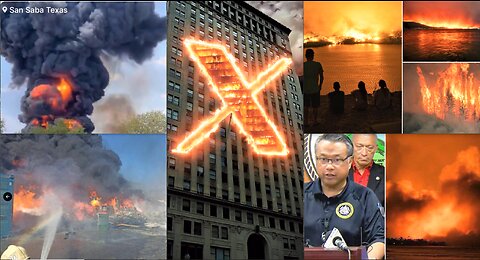 X ON FIRE*TEXAS PLANT UP IN FLAMES*FIRES ENCIRCLE BC TOWNS*6.3 QUAKE BOGOTA*DENGUE & MALARIA IN FL*