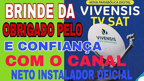 ✅brinde da vivensis muito obrigado pelo carinho e confiança #neto instalador oficial 🎉