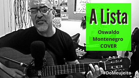 A Lista - Oswaldo Montenegro ( cover Dom Wagner Costa ) Brazil