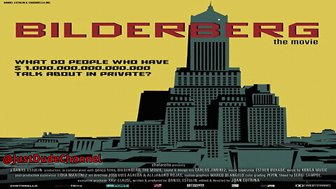 Bilderberg: The Movie