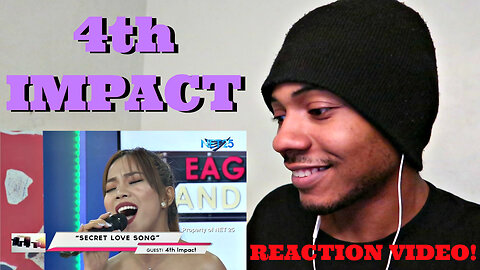 4TH IMPACT - SECRET LOVE SONG (NET25 LETTERS AND MUSIC) REACTION!