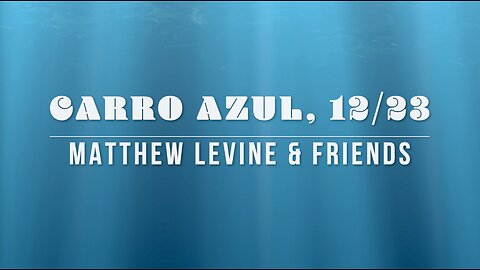 Matthew & Friends @ Carro Azul, 12-23