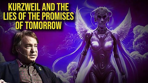 Kurzweil & The Lies Of A Transhumanist