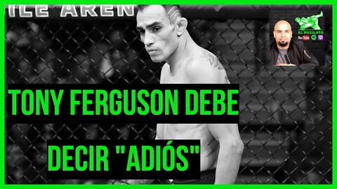 Tony Ferguson debe retirarse