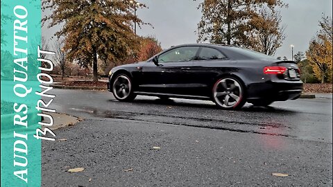 RS5 QUATTRO RAIN BURNOUT LAUNCH CONTROL