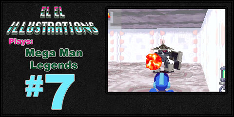 El El Plays Mega Man Legends Episode 7: Unlock The Suburbs