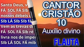 Cantor Cristão 10 - Auxílio divino - Cifra melódica