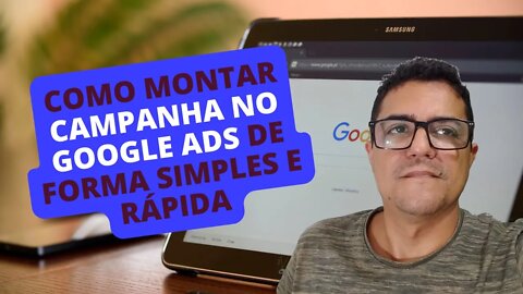 COMO MONTAR CAMPANHA NO GOOGLE ADS