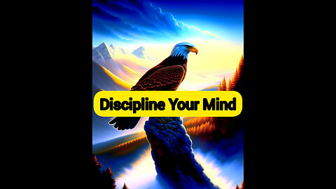 "Discipline Your Mind: Unlocking the Power Within"