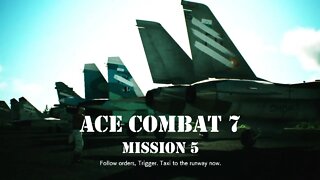 Let's Play Ace Combat 7: Skies Unknown, Mission 5