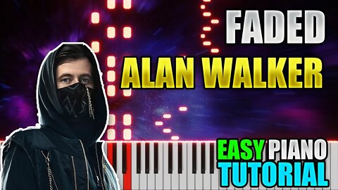 Faded - Alan Walker | Easy Piano Tutorial