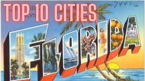 "Florida Uncovered: Exploring the Top 10 Cities and Must-See Attractions"