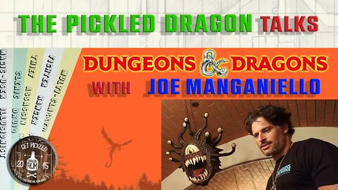 The Pickled Dragon Unscripted: Joe Manganiello's Death Saves Minis