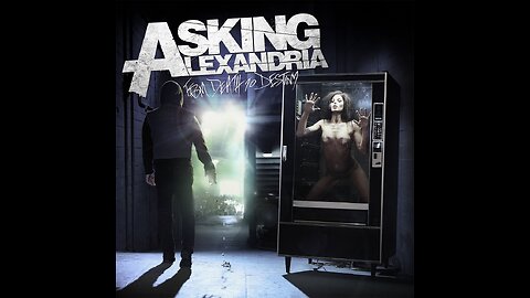 Asking Alexandria - From Death To Destiny