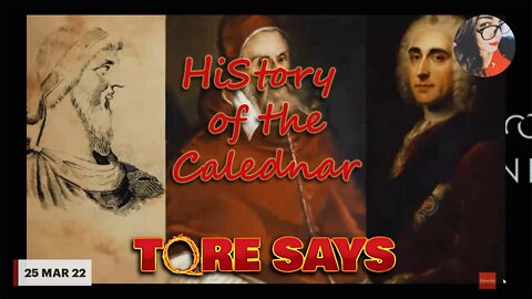 ToreSays// History of the Calendar