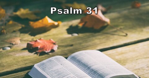 Psalm 31