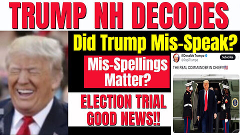 Let's Finish This! Trump New Hampshire Rally Mis-Speak & Mis-Spelling?