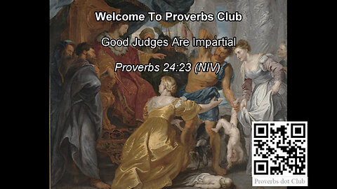 Good Judges Are Impartial - Proverbs 24:23