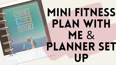 Mini fitness planner set up