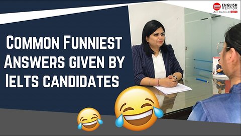 Common Funniest Answers in IELTS Speaking Exam