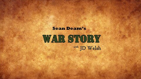 War Story - Sean Deam