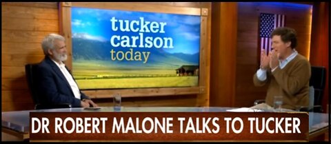 mRNA inventor Dr. Robert Malone joins 'Tucker Carlson Today'