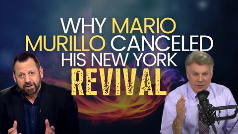 Why Mario Murillo Canceled His New York Revival | Lance Wallnau