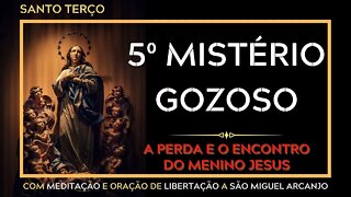 Santo Terço | 5º Mistério Gozoso #litcatolica