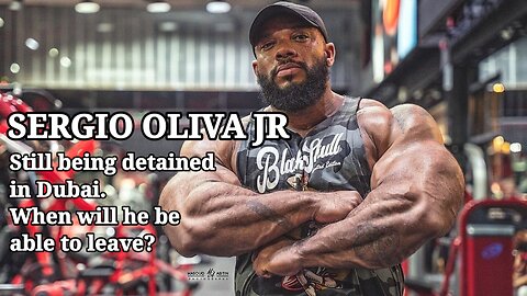 SERGIO OLIVA JR: WHEN CAN HE LEAVE DUBAI?