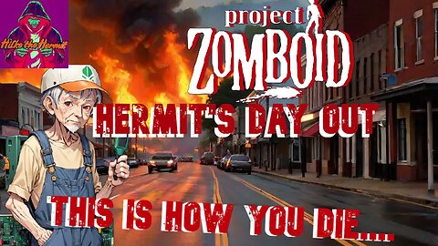 Project Zomboid with the Boys (S2Ep516) Hermit's Day Out