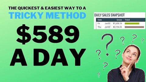 The Quickest & Easiest Way To A TRICKY METHOD TO MAKE MONEY ONLINE | Affiliate Marketing