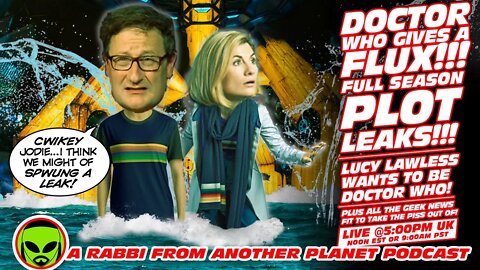 LIVE@5 - Doctor Who Gives a Flux - FULL PLOT LEAKS AND SPOILERS!!!!