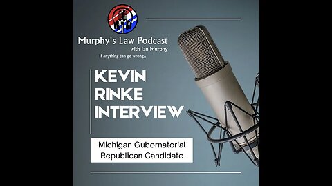 "Murphy's Law Podcast" -Kevin Rinke Interview