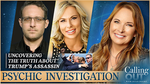 Psychics Investigate Trump Assassin "Hoax" Conspiracy w/ Zach Vorhies & Colby Rebel – Calling Out w/ Susan Pinsky – Ep 151