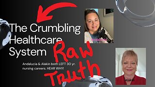 Raw Truth of the Crumbling Healthcare system