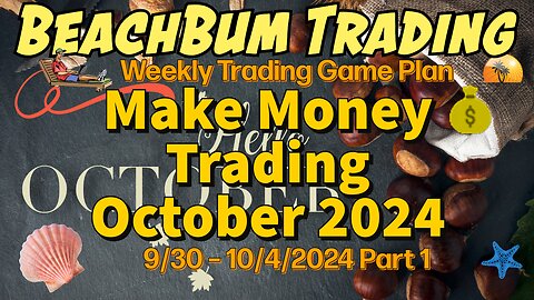 Make Money Trading October 2024