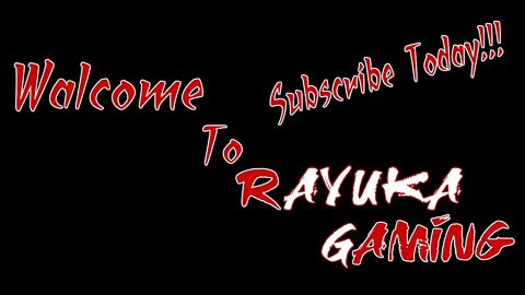 Welcome to Rayuka Gaming!!! 🏯