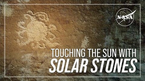 Touching the Sun with Solar Stones