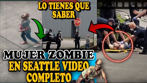 MUJER ZOMBIE en SEATTLE | VIRAL de TIKTOK | LO TIENES QUE SABER ¿REAL 2021?