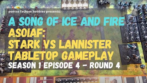 ASOIAF S1E4- A Song of Ice And Fire Season 1 Episode 4 - Stark vs Lannister - Gameplay - Round 4