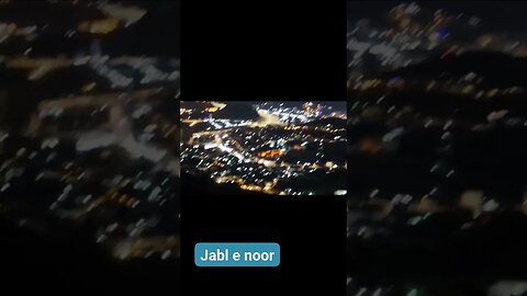 جبل نور ،ماشاءاللہ